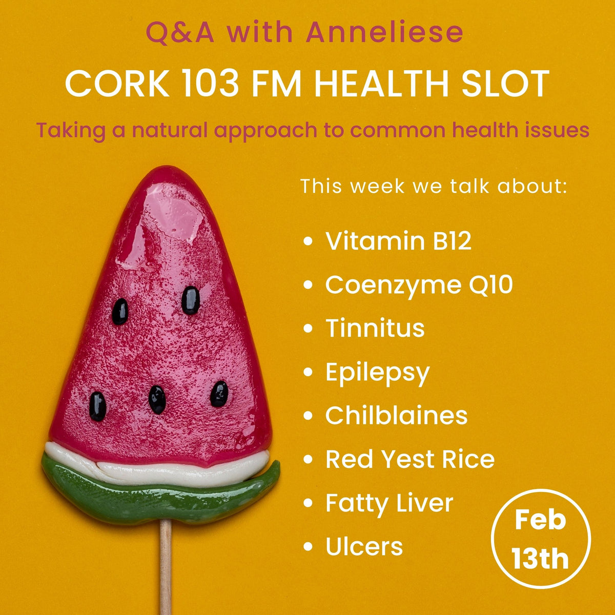 Cork 103FM Health Slot with Anneliese Dressel